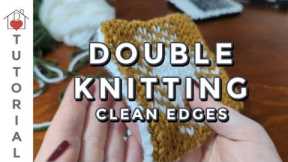 Double knitting clean edges