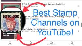 Best Stamp Collecting Channels on YouTube!