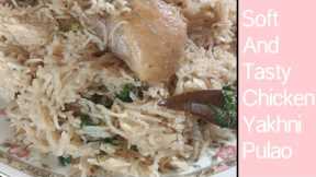 Chicken Yakhni Pulao Recipe |Simple And Tasty Yakhni Pulao   By Healthy Hobbies|Kids Friendly Recipe