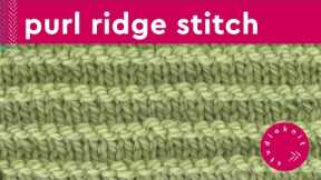 Purl Ridge Stitch Knitting Pattern for Beginners (4 Row Repeat)