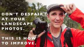 How to improve your landscape photography - my photography tips and guidance to grow your skills.