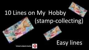My favourite hobby-stamp collecting/essay on my favourite hobby/School subjects basics