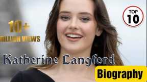 Katherine Langford Biography | So To Be Good Hobbies