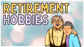 RETIREMENT HOBBIES (100+ Activity Ideas for Retirement)