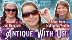 Antiquing In Maine With Jodi Renshaw & Sandi Of MyFlippingVanLife