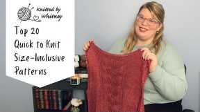 Top 20 Quick to Knit Size-Inclusive Knitting Patterns