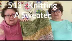 The Crafty Toads - 513 - The Trials Of Knitting A Sweater