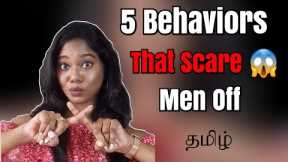 5 Mistakes that Scare Men in Tamil | Preet LifeStylist