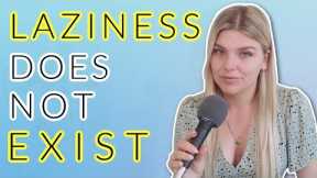 laziness does not exist | Internet Analysis