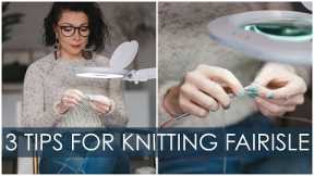 New to Fairisle Knitting? 3 Quick Tips for Beginners Part 1! 🤯😍