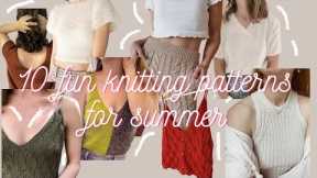 10 FUN KNITTING PATTERNS TO MAKE FOR THE SUMMER