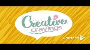 Creative Cravings : Storage (12 Nov 22)