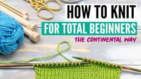How to knit for beginners -   the continental way (+ slow motion)