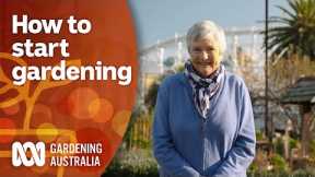 Beginner gardening tips for starting a successful garden | Gardening 101 | Gardening Australia