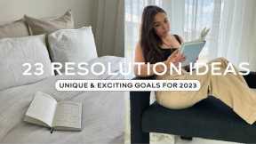 23 RESOLUTION IDEAS for 2023
