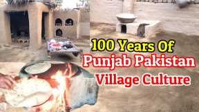 Pakistan Punjab Village Hundreds Of Years ago Culture | Punjab Village Life | Terditions Of Village