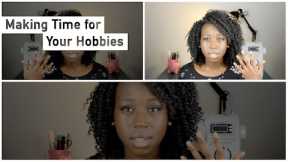 How to Make Time for Your Hobbies • Elewa