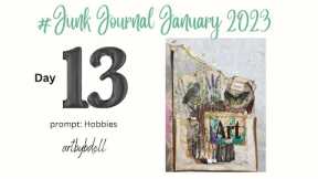 Junk Journal January Day 13 prompt Hobbies