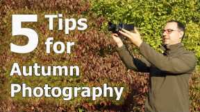 AUTUMN PHOTOGRAPHY Ideas - 5 Tips for BEGINNERS