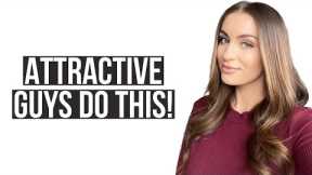 6 Attractive Habits that Women LOVE | Courtney Ryan