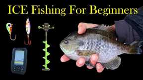 Ice Fishing Basics For Beginners / How To Go Ice Fishing 101