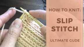 Solving the mystery of slip stitch in knitting - Ultimate guide