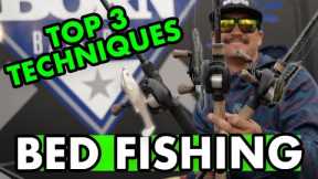 Top 3 BED FISHING Techniques | HOW TO SERIES