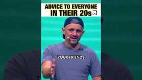 Advice To Everyone In Their 20s