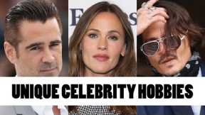 10 Celebrities Who Have Unique Hobbies | Star Fun Facts