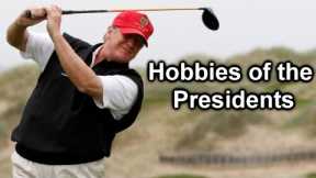 Presidential Hobbies from Washington to Biden