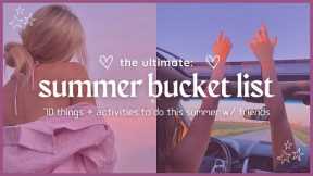 summer 2023 bucket list | 70 fun things to do ♡
