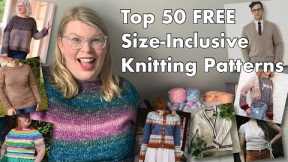 Top 50 FREE Size-Inclusive Knitting Patterns