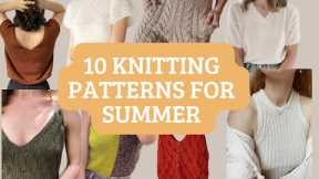 10 FUN KNITTING PATTERNS TO MAKE FOR THE SUMMER