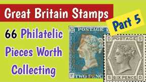 Valuable Stamps From Great Britain - Part 5 | UK Philatelic Pieces Worth Collecting