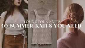 YoungFolk Knits Podcast: 10 Summer Knits You Need Now