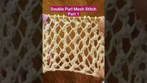 Double Purl Mesh Stitch Knitting Pattern #knitting