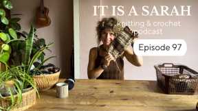 It Is A Sarah | Episode 97 (EN)