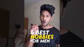 4 Best hobbies for Men 🔥 #shorts #hobbies #mindset #money