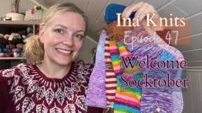 Welcome Socktober! A cozy knitting chat by Ina Knits // Episode 47