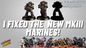 I Fixed the new MK iii Marines for Horus Heresy!