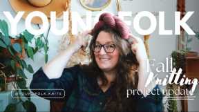 YoungFolk Knits Podcast: Fall Knitting Project Update