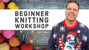 Beginner Knitting Workshop