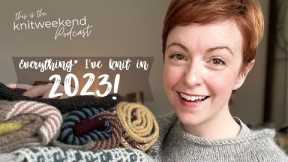 Everything* I've Knit (and finished) in 2023