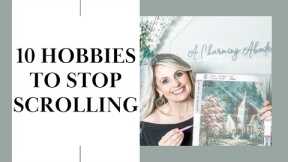 COZY HOBBIES TO TRY OVER 40 | HOBBIES TO GET INTO TO STOP THE SCROLLING