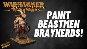 Old World Diaries: Beastmen Brayherds!  The basic Gor infantry #theoldworld