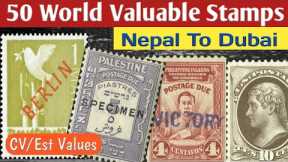 Rare Valuable Stamps From Nepal To Dubai | 50 World Philatelic Examples Review & Value