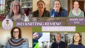 Shopcast #213 - 2023 Knitting Thoughts at the End of the Year