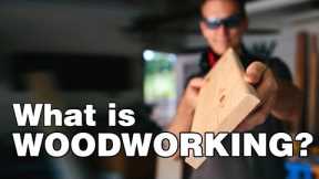 A Total Beginner's Guide to Woodworking