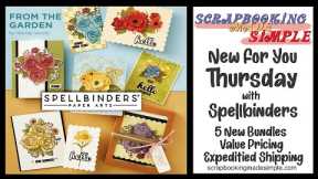New For You Thursday featuring Spellbinders!  Their latest and greatest releases at value pricing