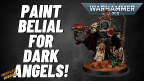 How to Paint Belial, Grand Master of The Dark Angels! #warhammer40k